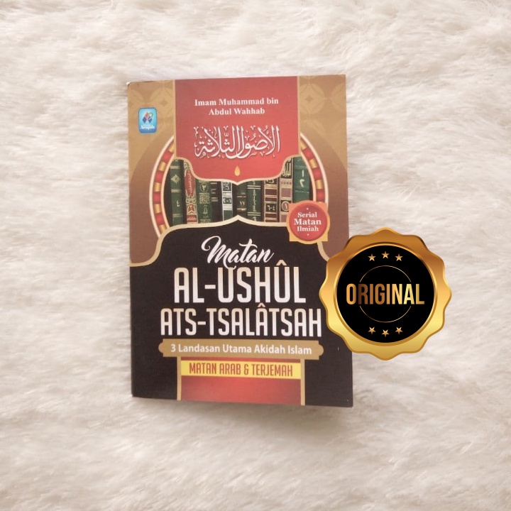 [CoverDepan Surabaya] Buku Agama Matan Al-Ushul Ats-Tsalatsah 3 Landasan Utama Arab Terjemah