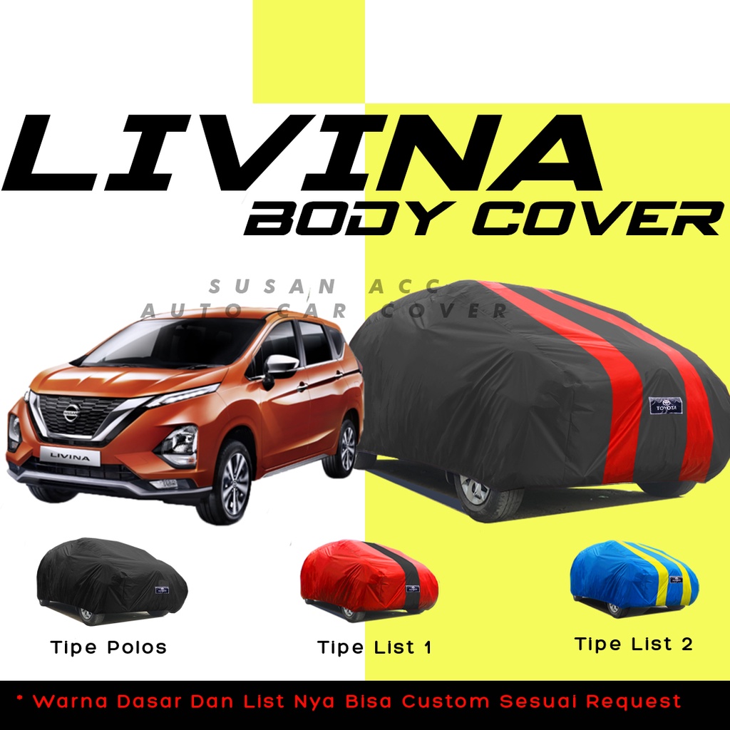 Body Cover Mobil grand livina Sarung Mobil Grand livina/livina/livina xgear/livina x gear/livina xv/livina xr/vitara/grand vitara/taruna long/avanza/avanza lama/avanza veloz/new avanza/xenia/brio