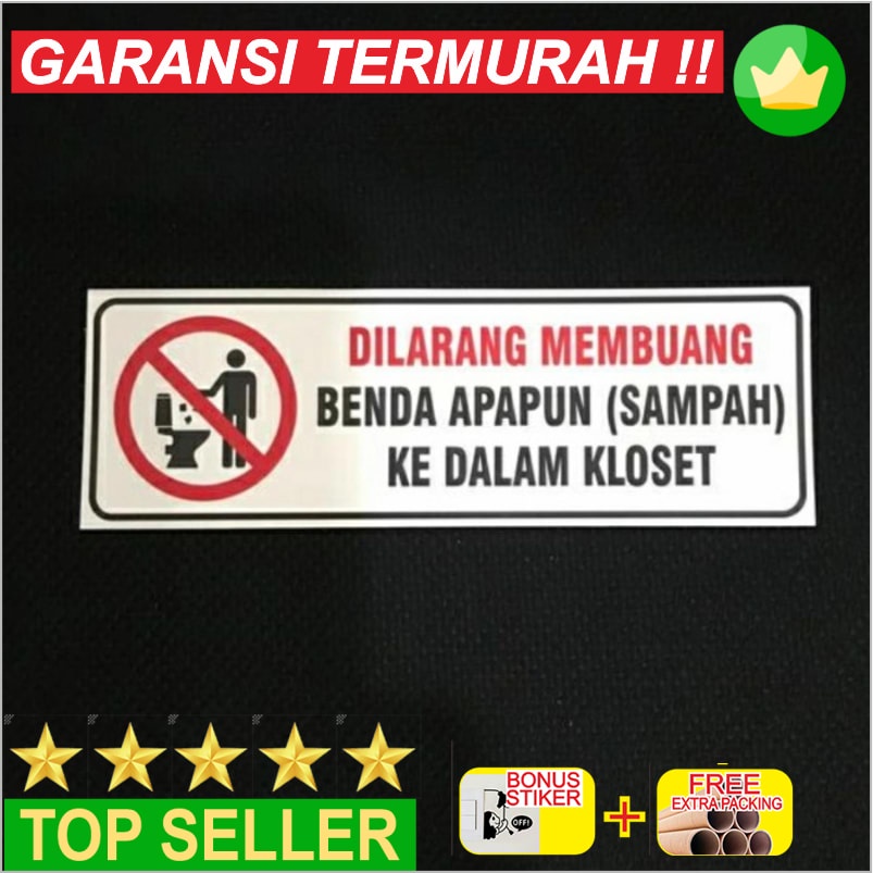 

Promo Stiker Dilarang Buang Sampah ke dalam kloset 5x15cm (Bisa Custom) Elegan