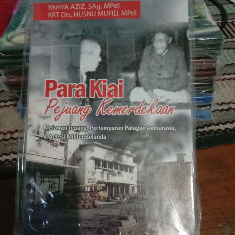 Para Kiai Pejuang Kemerdekaan Melawan Jepang, Pertempuran Palagan Ambarawa, & Agresi Militer Belanda