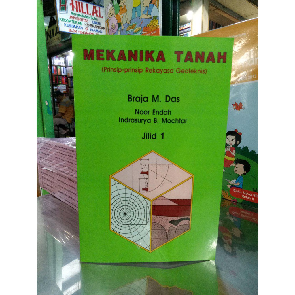 Jual buku Mekanika Tanah Jild 1. .Braja M. Das.