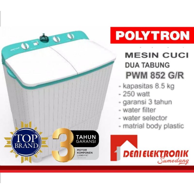 Mesin Cuci 2 Tabung Polytron 8,5 Kg PWM852