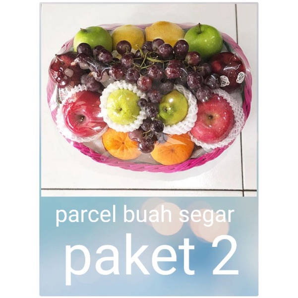 

parcel buah segar khusus bandung