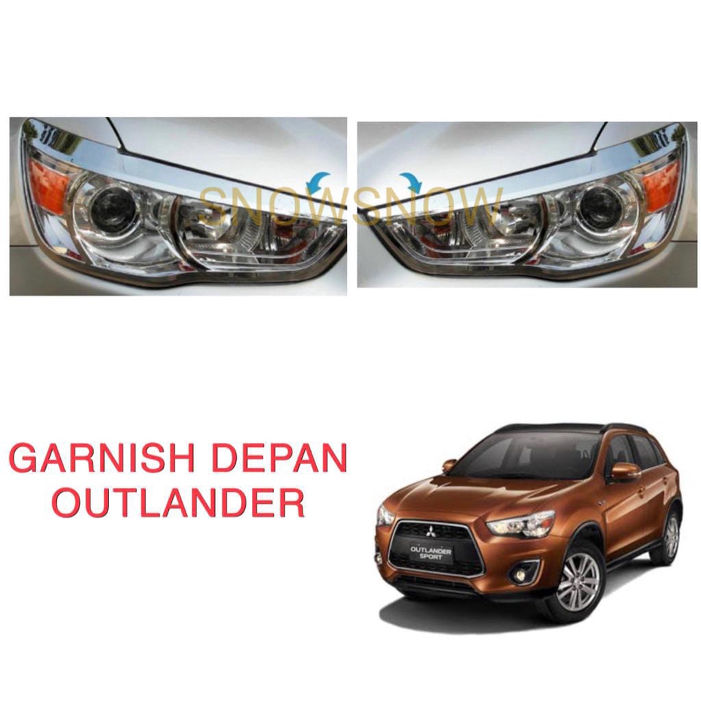 Garnish Lampu Depan Mitsubishi Outlander Chrome