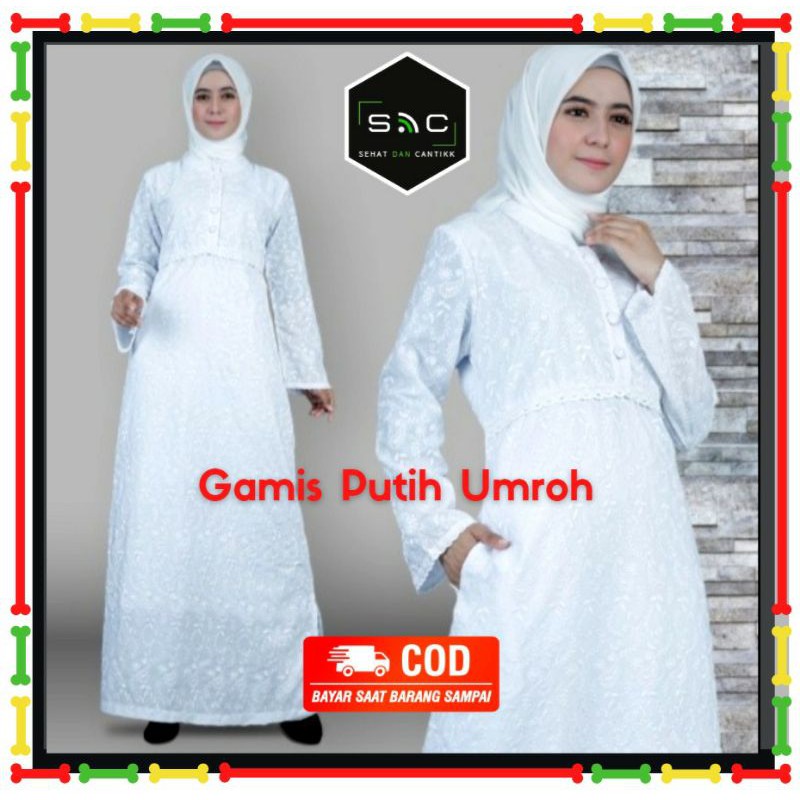 Gamis Warna Putih Katun Jepang Motif Bordir Timbul Variasi Renda Dan Kancing Umroh Manasik Mewah