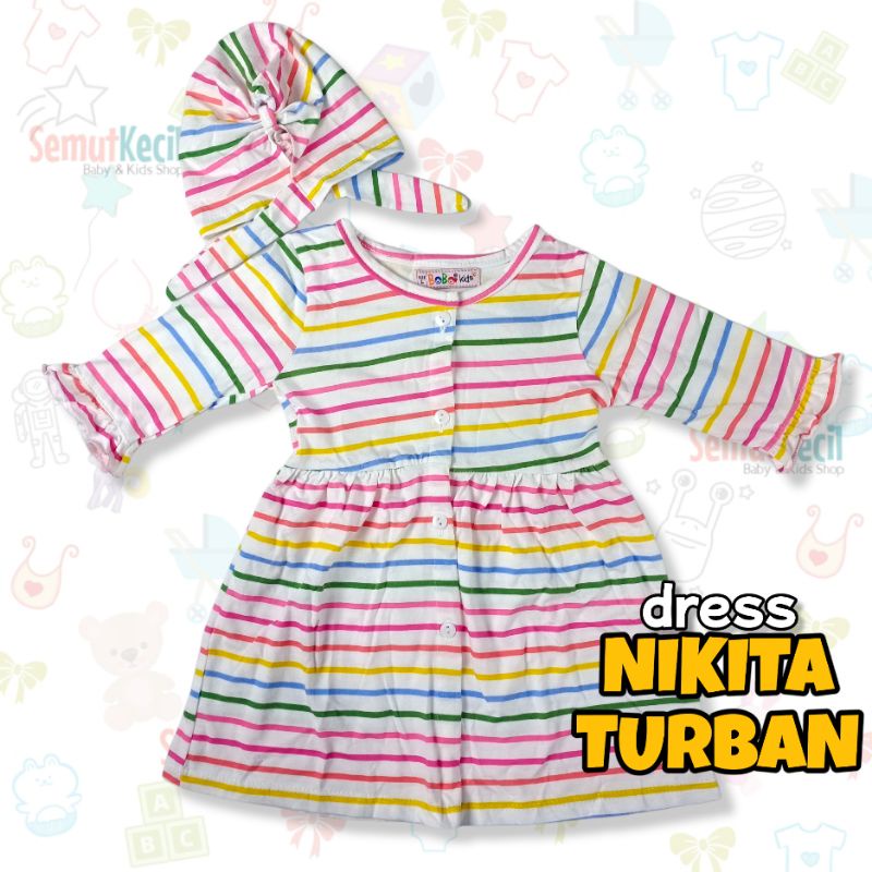 NIKITA 0 - 2 THN DRESS ANAK BAYI PEREMPUAN FREE TURBAN Baju Anak Bayi Perempuan Cewek Dres Baby Girl Nicta Bobo Kids-F WhiteStripeFulclor