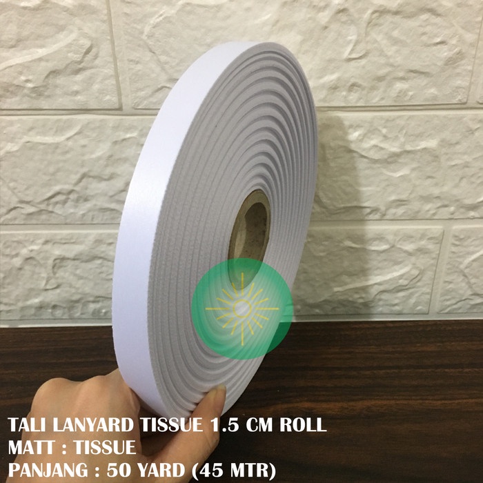 

Mudah Tali Lanyard 1,5 Cm Tissue Roll / Tali Tissue 1,5 Cm / Tali Printing Diskon