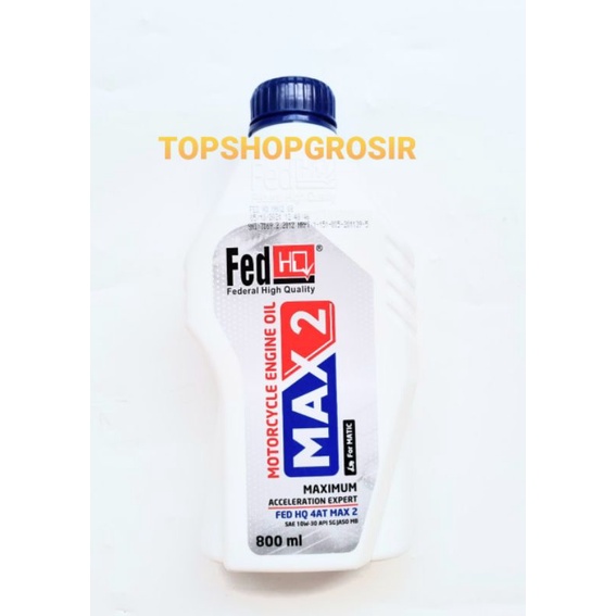 Oli Mesin Matik Matic Honda 4 AT MAX 2 SAE 10W-30 FEDERAL HQ 800ML