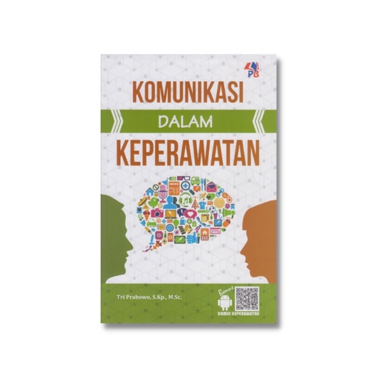 Jual Buku Keperawatan : Komunikasi Dalam Keperawatan | Shopee Indonesia