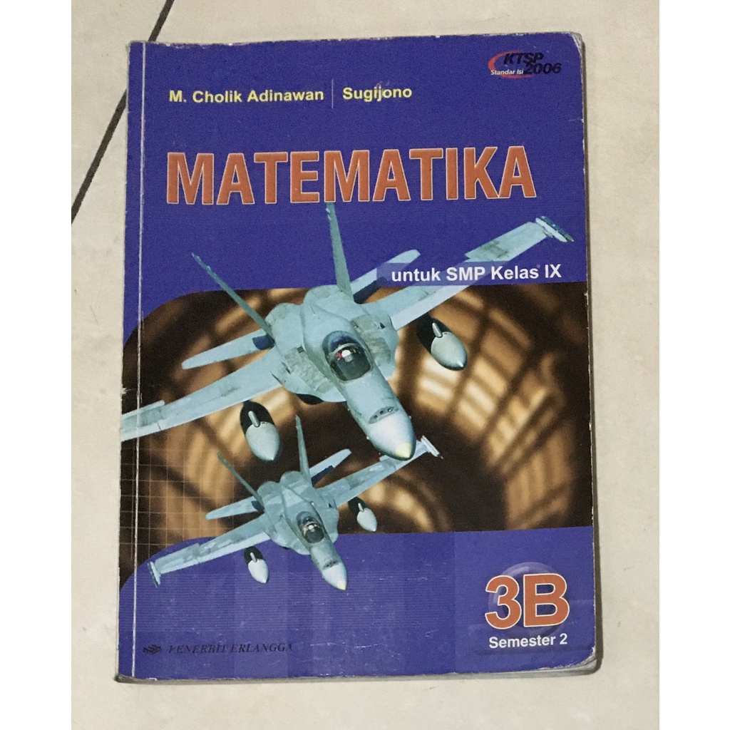 

Buku Matematika 3B Semester 2 SMP Kelas 9 (KTSP 2006) Penerbit Erlangga