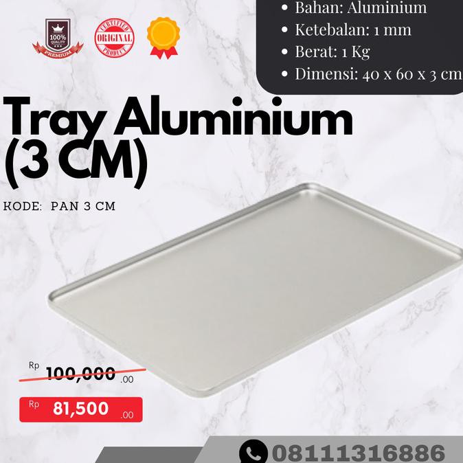 

Loyang Aluminium / Tray Aluminium 60X40X3 Promo Hari Ini
