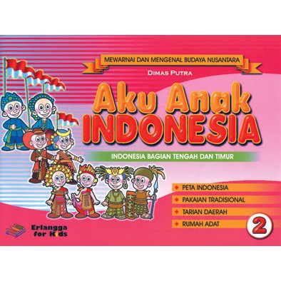 Buku Erlangga TK 01010453 AKU ANAK INDONESIA JL.2#