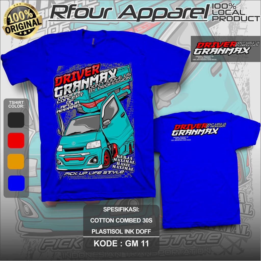 BAJU ATASAN KAOS GRAND MAX PICK UP MANIA KAOS PICK UP MANIA DRIVER MUDA INDONESIA KAOS DISTRO RFOUR