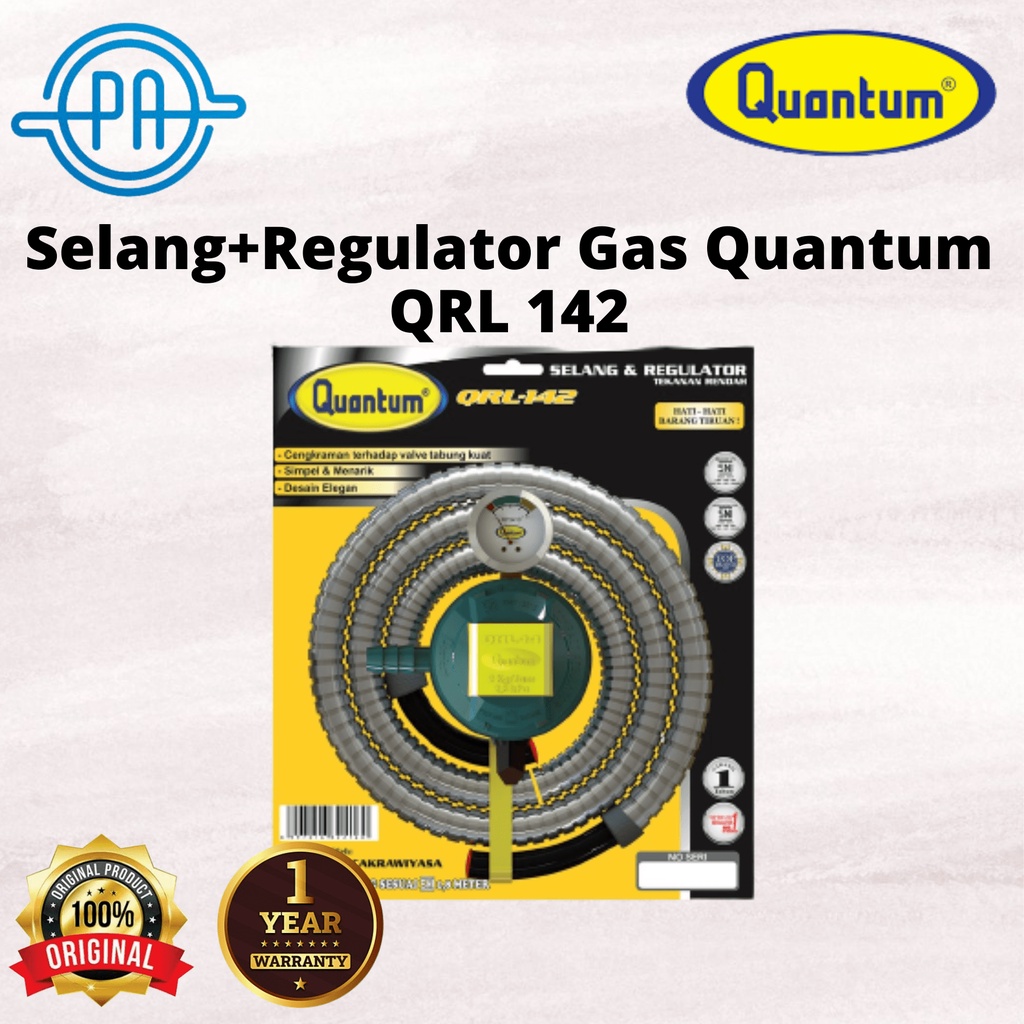 Selang Regulator Gas Quantum QRL 142 / QRL142 QRL 032 QRL032