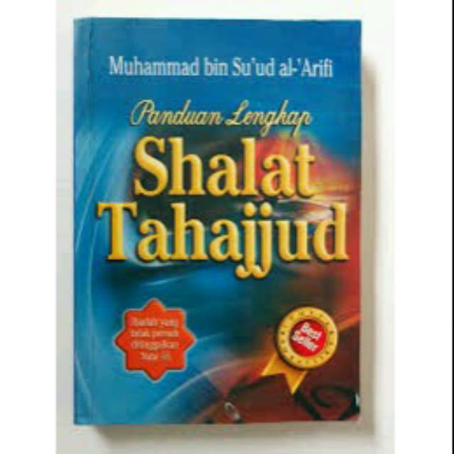 

Buku Panduan Lengkap Shalat Tahajjud