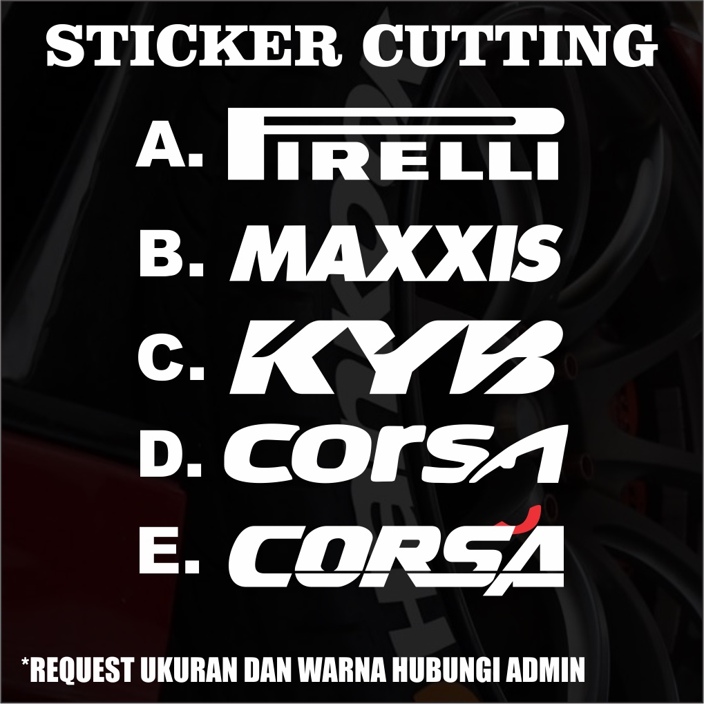 Sticker Cutting Ban Maxxis,Corsa,DLL