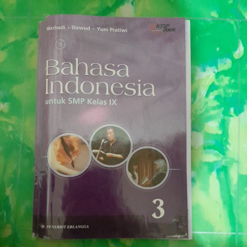 

Buku Bahasa Indonesia kelas IX