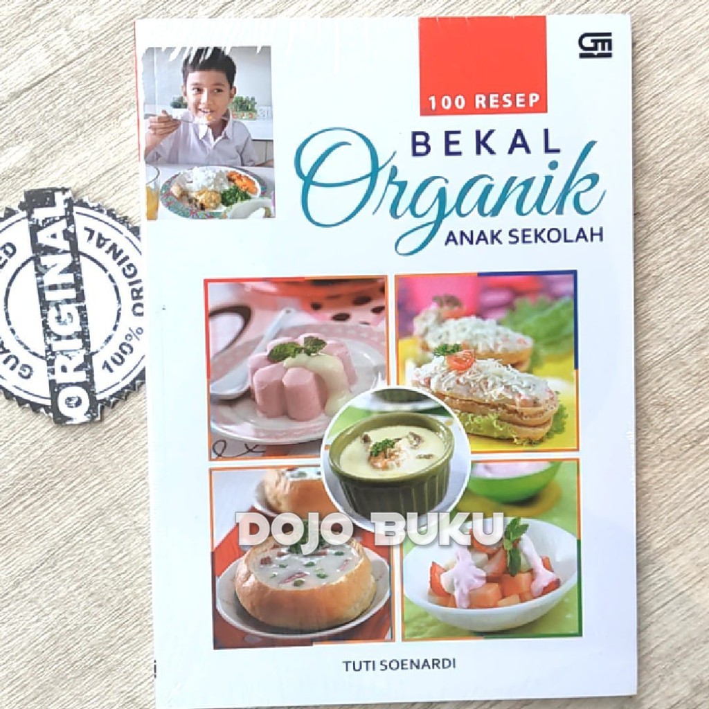 Buku 100 Resep Bekal Organik Anak Sekolah by Tuti Soenardi