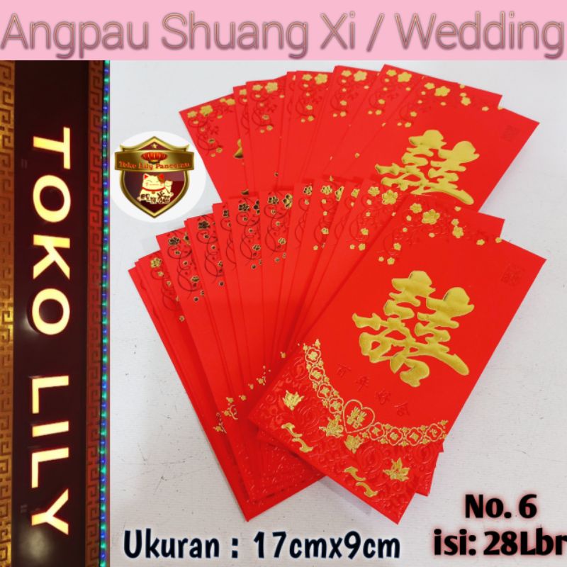 Angpau Wedding / Angpao Suang Xi / Angpau Sangjit / Amplop Nikah / Angpau Lamaran / Angpao Pernikahan