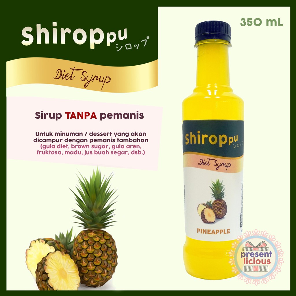 

Pineapple | Shiroppu Diet Syrup 350 mL | Sirup Rasa Nanas Tanpa Pemanis