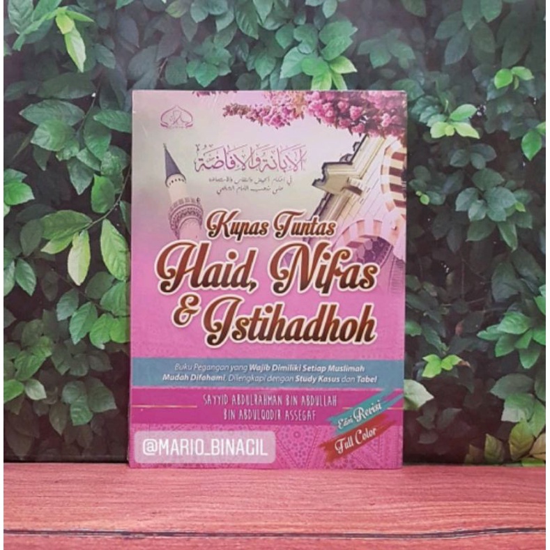 

kupas tuntas haid nifas dan istihadhah