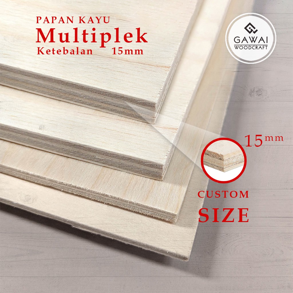 Papan Kayu Triplek / Multiplek 15mm Custom