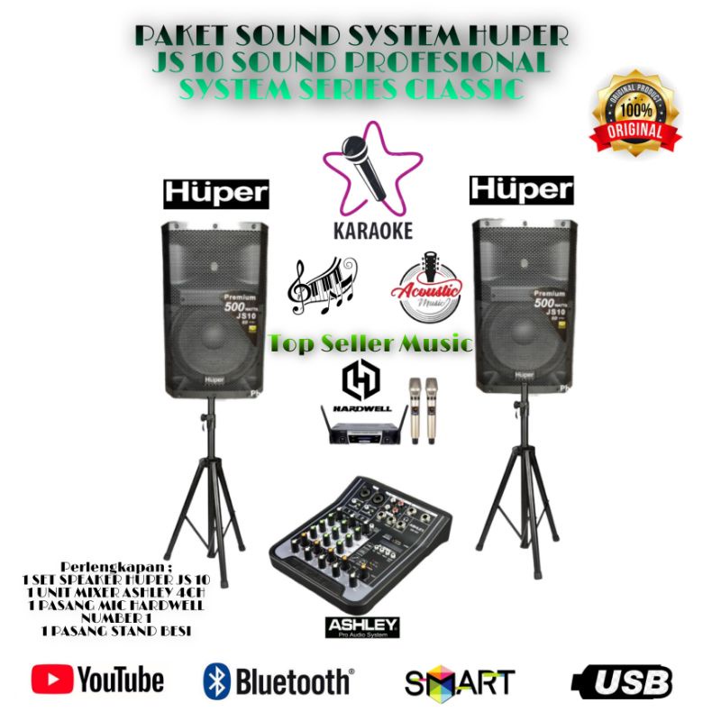 PAKET SOUND SYSTEM KARAOKE MUSIK HUPER JS10 MIXER ASHLEY SPECIAL EDITION