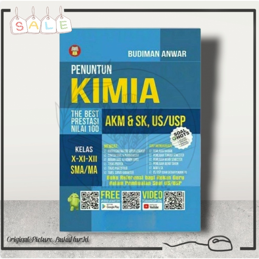 Buku Penuntun Penyelesaian KIMIA The Best Prestasi Nilai 100 SMA/MA Kelas X.XI.XII - Budiman Anwar P