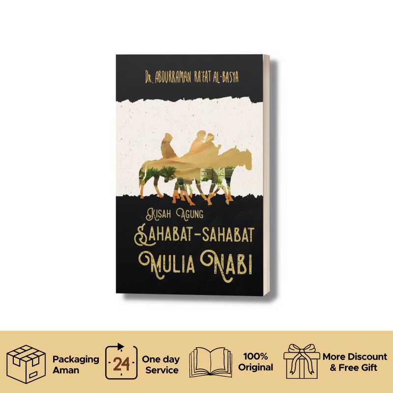 KISAH AGUNG SAHABAT-SAHABAT NABI