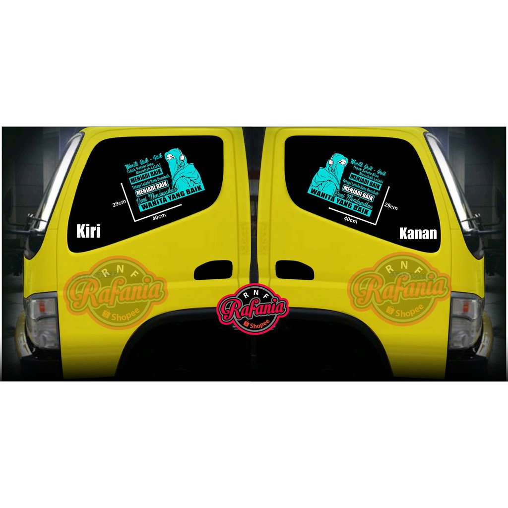 STICKER SKOTLET KACA PINTU/BODY MOBIL TRUCK/PICK UP/L300 WANITA BAIK - BAIK LELAKI MENJADI BAIK