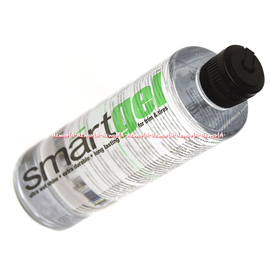 Smartwax Smart Gel 473ml Cairan Untuk Membuat Ban Mobil Bemper Karet Trim Plastik Housing Kaca Spion Agar Mengkilat Smart Wax Smartgel Smartwaxs