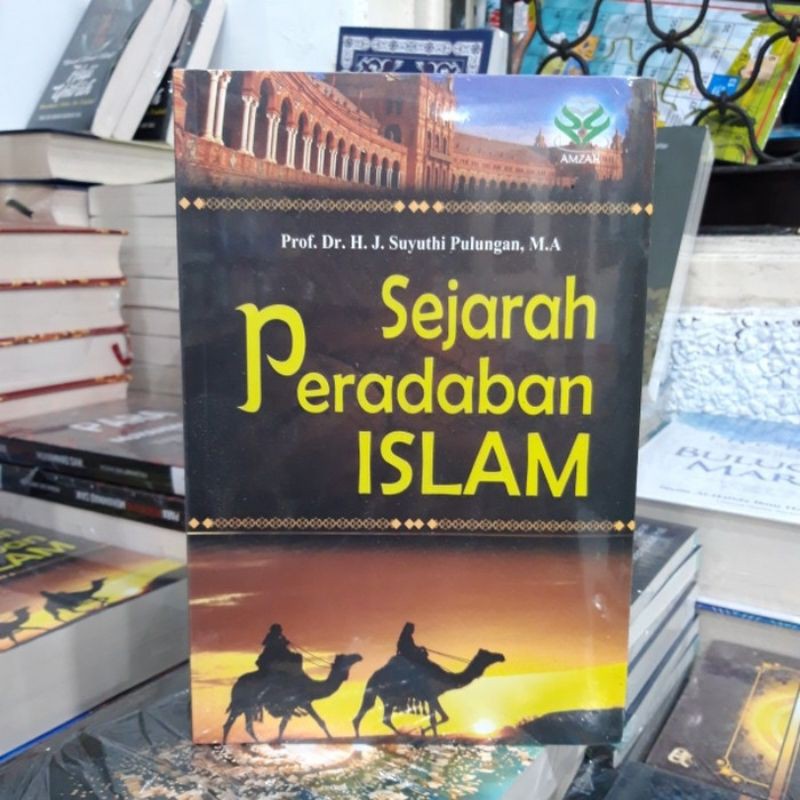 Sejarah Peradaban Islam - Suyuthi Pulungan