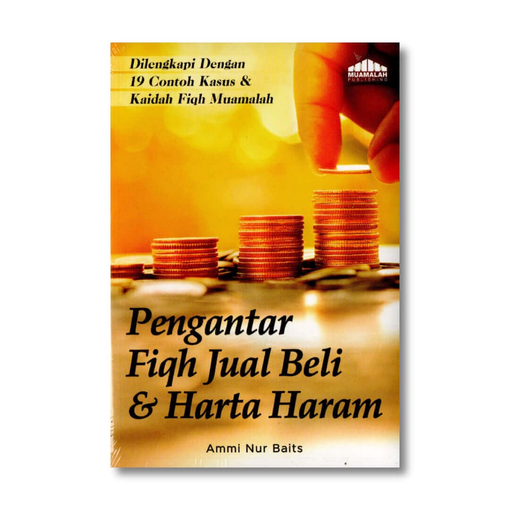 Jual Buku Islam Pengantar Fiqih Jual Beli Dan Harta Haram Shopee