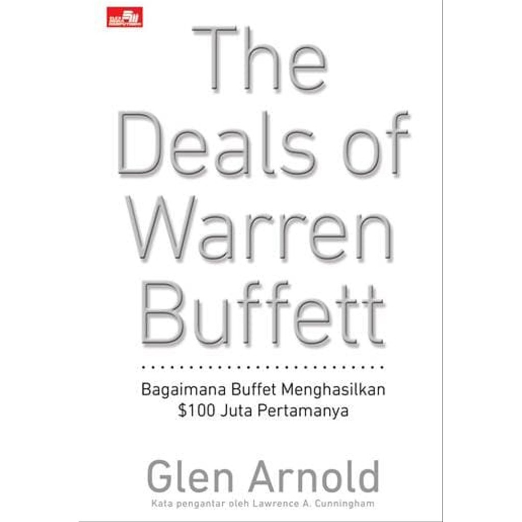 The Deals of Warren Buffet: Bagaimana Buffett Menghasilkan $100 Juta Pertamanya-1