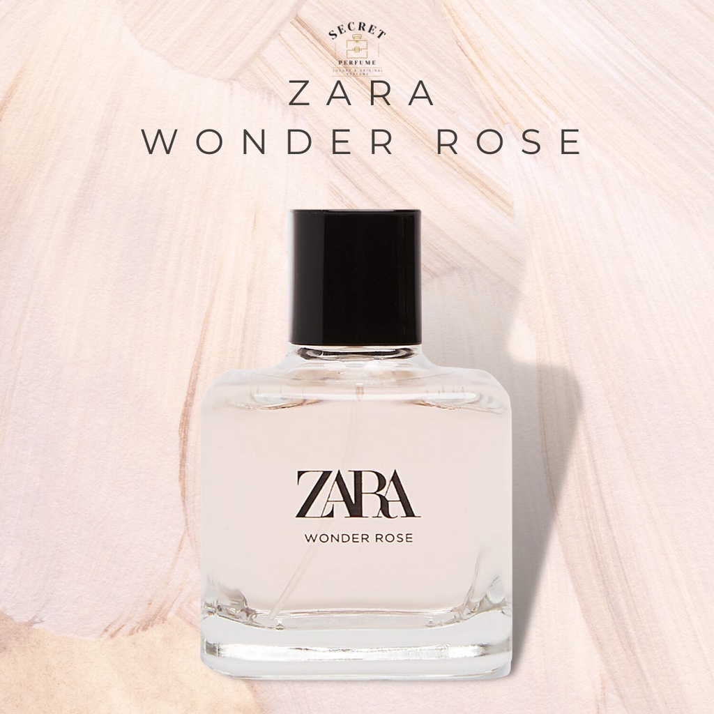 Parfum Zara  Wonder Rose [100% Original Singapore] EDT Parfum Wanita By Secret Perfume