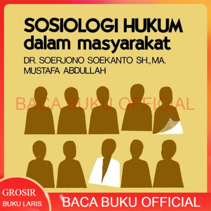 sosiologi hukum dalam masyarakat soerjono soekanto