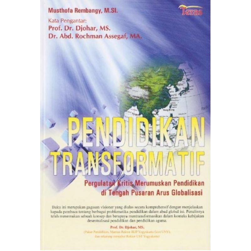 buku Pendidikan Transformatif pergulatan kritis merumuskan pendidikan teras ori