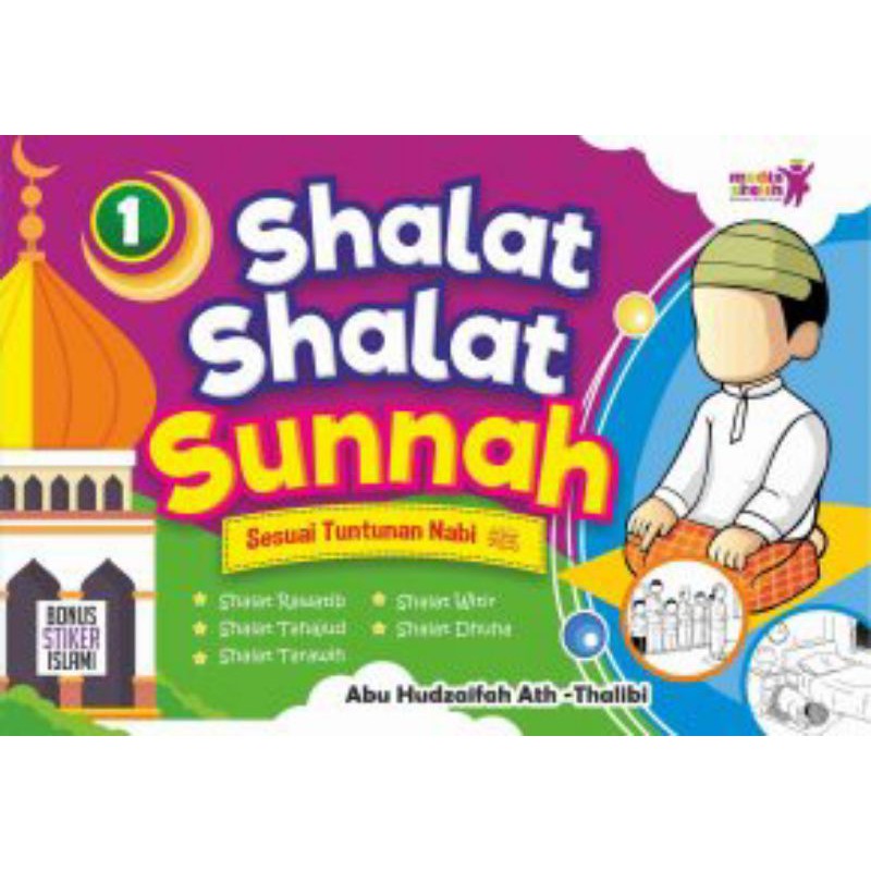 Shalat-Shalat Sunnah Sesuai Tuntunan Nabi