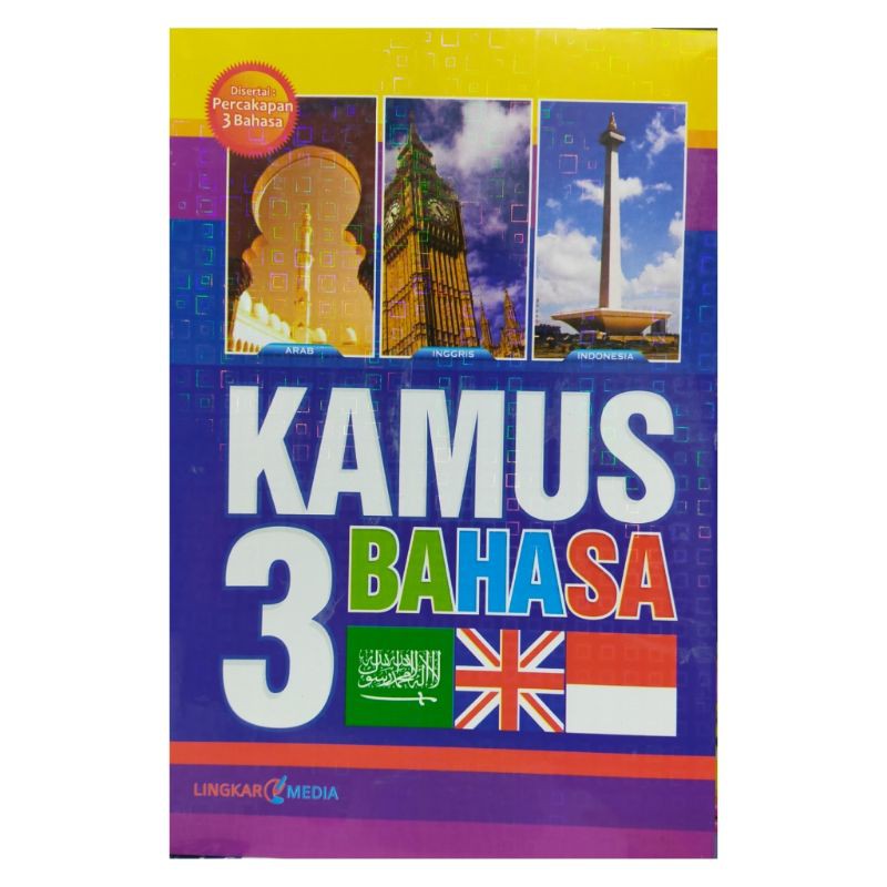 Kamus Anak / Kamus 3 Bahasa Arab - Inggris - Indonesia Bergambar