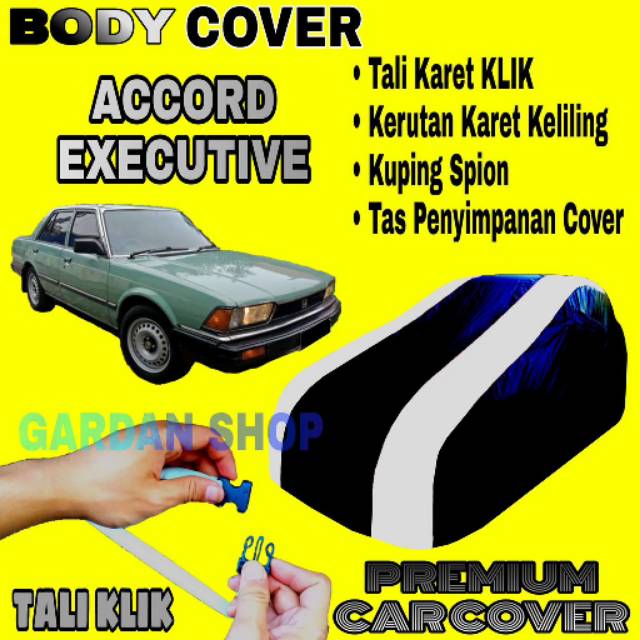 Body Cover ACCORD EXECUTIVE Sarung Strip SILVER Penutup Pelindung Bodi Mobil Accord Lama PREMIUM