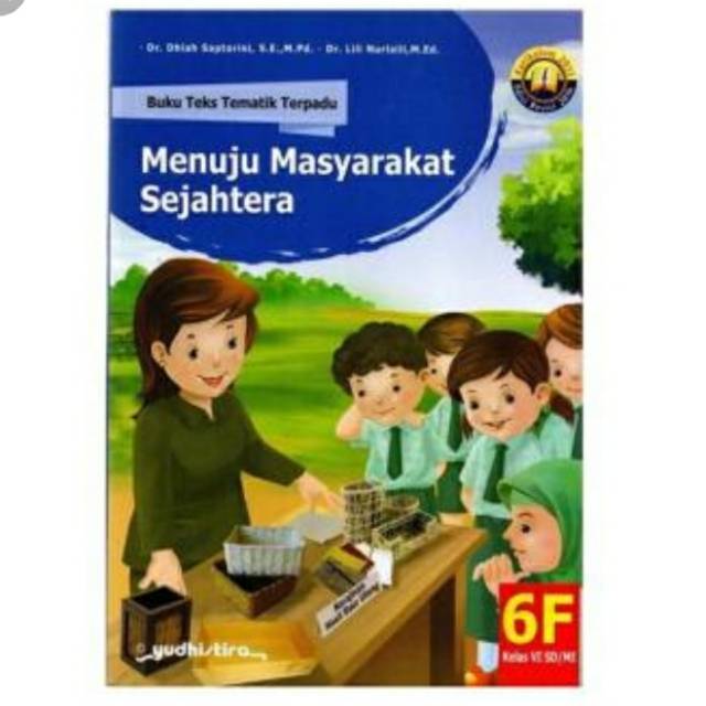 TEMATIK 6F KELAS 6 SD/MI K2013 REVISI YUDISTIRA