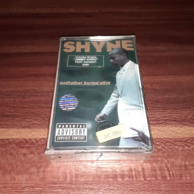 Kaset SHYNE - Godfather Buried Alive