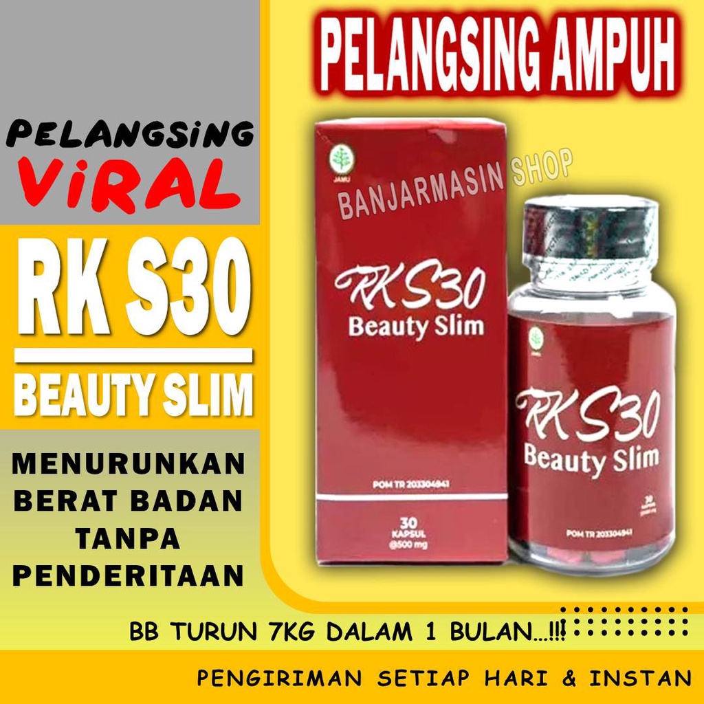 RK S30 Pelangsing Beauty Slim RKS30 Penurun Berat Badan Viral Ampuh BPOM
