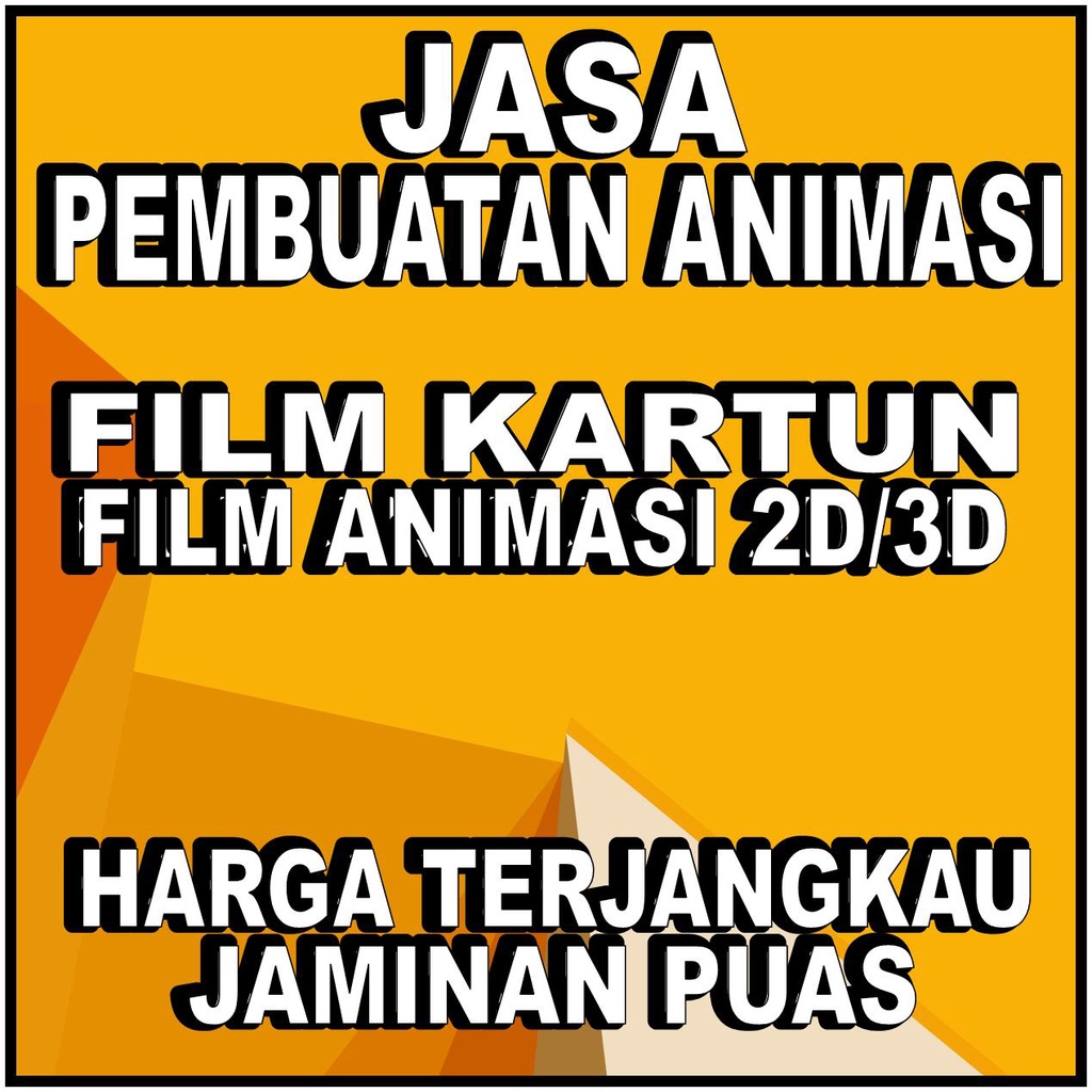 JASA PEMBUATAN ANIMASI 2D 3D JASA PEMBUATAN FILM KARTUN JASA PEMBUATAN FILM ANIMASI JASA PEMBUATAN M