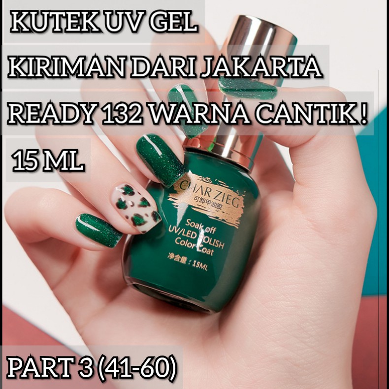 (A101-A132)CHARZIEG - Kutek UV gel kutek gel pewarna kuku gel (part 3)