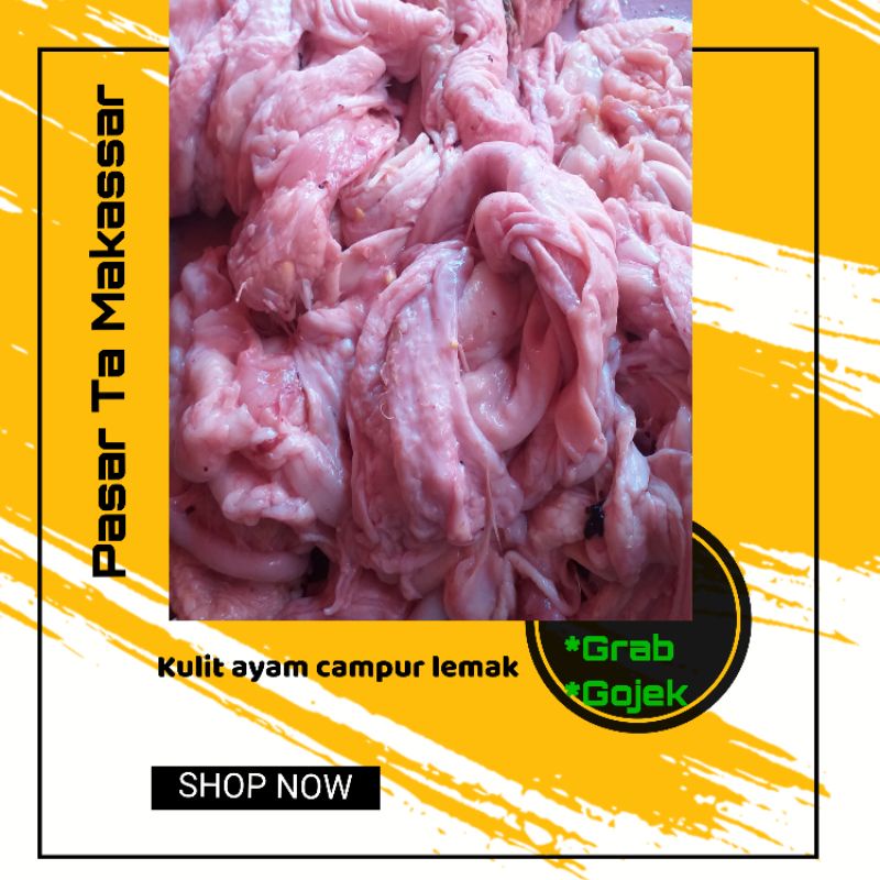 

Kulit Ayam Campur Lemak Ayam Per 1 Kilo / Pasar Ta Makassar / Pasar Online Makassar