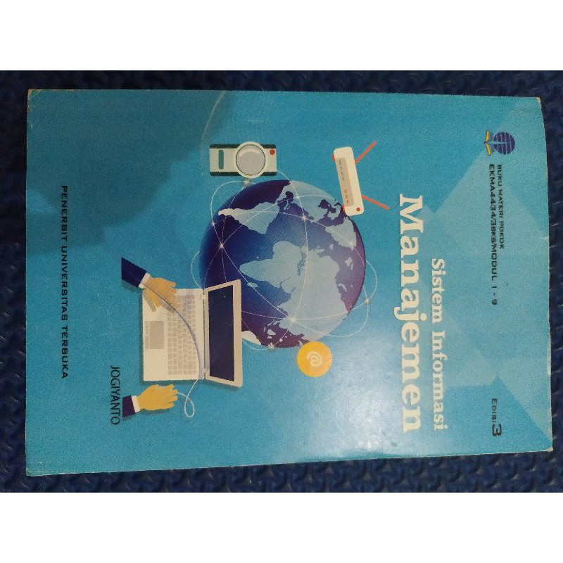 EKMA4434 SISTEM INFORMASI MANAJEMEN EDISI 3