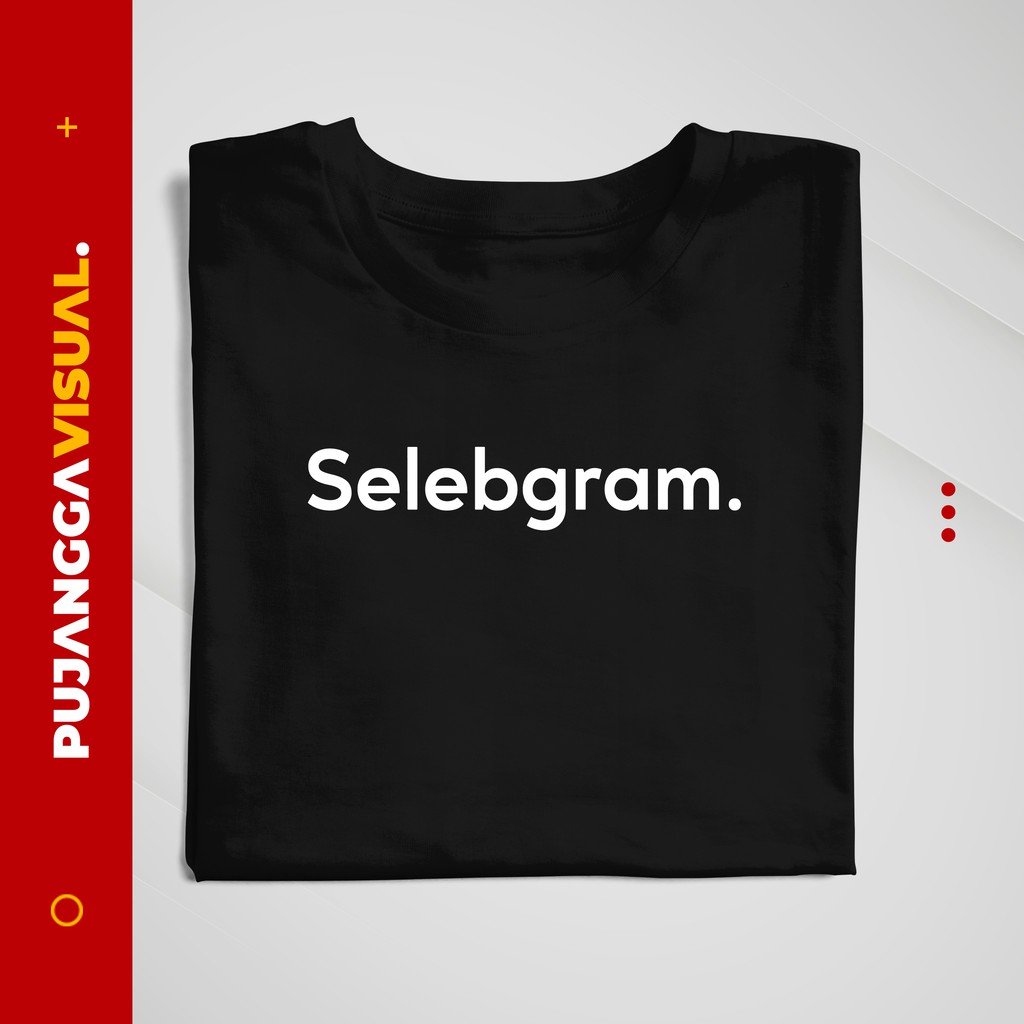 Kaos Selebgram