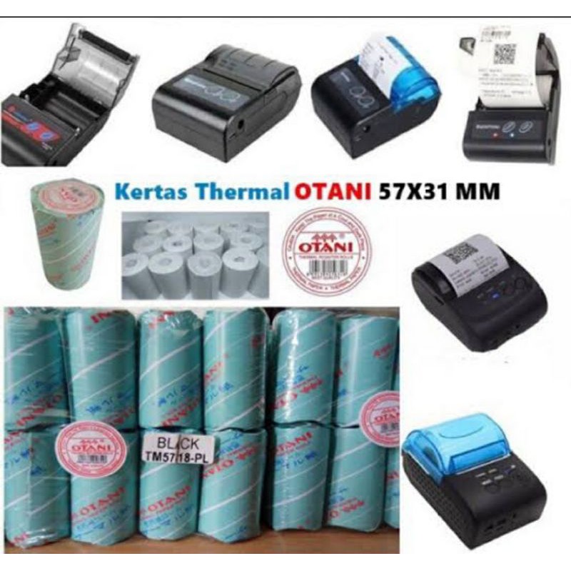 

Kertas Thermal Struk Kasir Otani 57x31 Coreless Printer Bluetooth