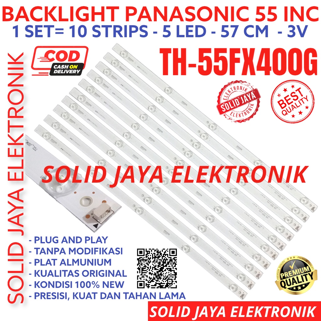 BACKLIGHT TV LED PANASONIC 55 INC TH 55FX400 55FX400G TH55FX400G TH-55FX400G LAMPU BL 5K 3V TH55FX400 TH-55FX400 55FX LAMPU BL PANASONIK 55INCH 55INC 55IN